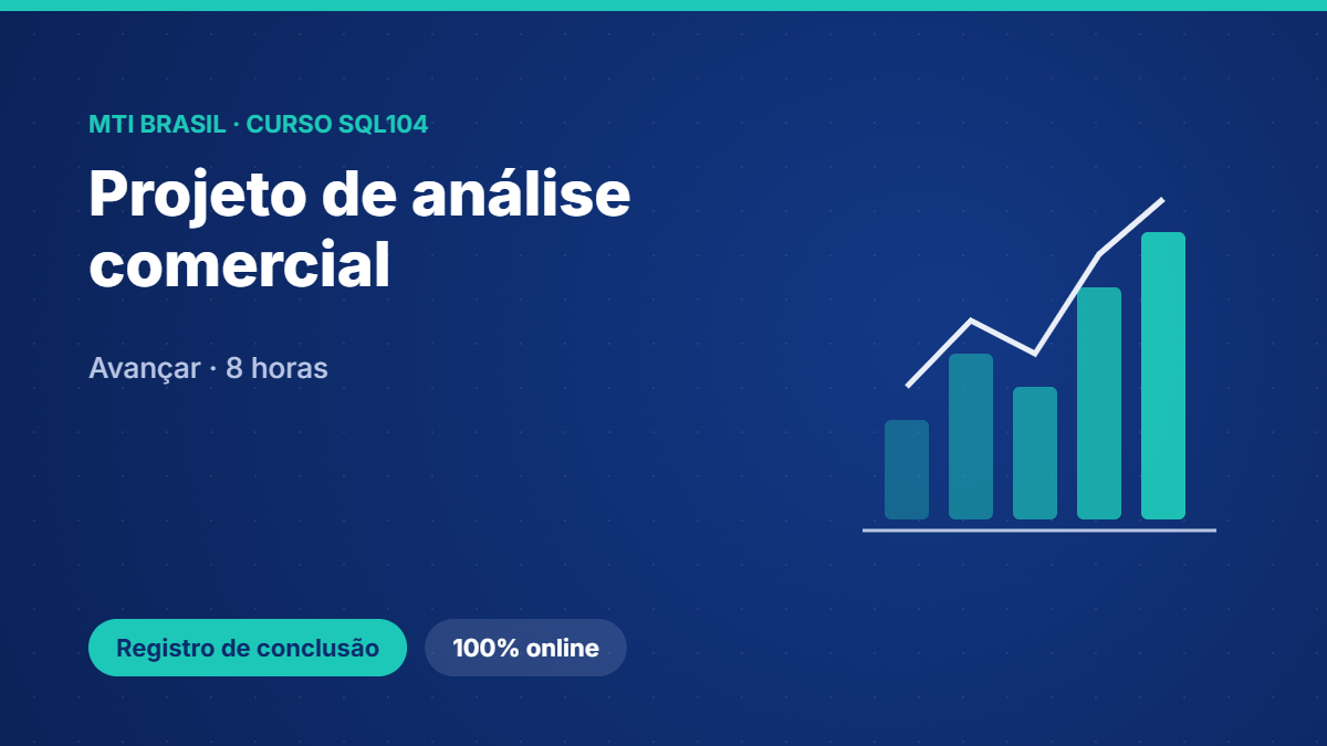 SQL104 · Projeto de análise comercial